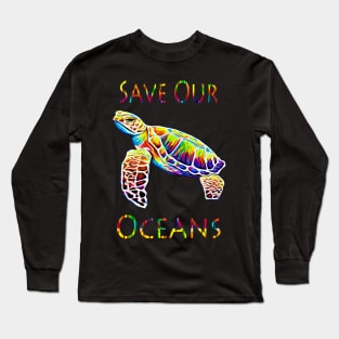 Save Our Oceans Long Sleeve T-Shirt